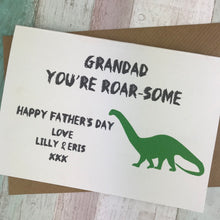 Load image into Gallery viewer, Grandad You're Roar-some Dinosaur Fathers Day Card
