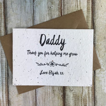 Load image into Gallery viewer, Dad/Daddy Thank You For Helping Me Grow - Personalised Seed Card-The Persnickety Co
