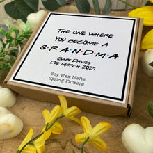 Load image into Gallery viewer, You Became A Grandma Soy Wax Melt Box-The Persnickety Co