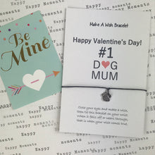 Load image into Gallery viewer, Happy Valentine's Day No. 1 Dog Mum Wish Bracelet-The Persnickety Co
