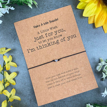 Load image into Gallery viewer, I'm Thinking Of You Wish Bracelet-7-The Persnickety Co