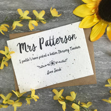 Load image into Gallery viewer, Plantable Wildflower Seed Card - I Couldn't Have Picked A Better Teacher-The Persnickety Co