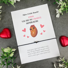 Load image into Gallery viewer, Personalised Valentine Bracelet - My Favourite Human Bean