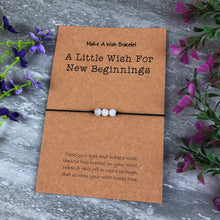Load image into Gallery viewer, A Little Wish For New Beginnings Wish Bracelet-7-The Persnickety Co