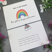 Load image into Gallery viewer, Brighter Days Will Come Wish Bracelet