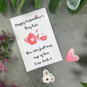 You Are Just My Cup Of Tea Valentine's Day Tea Envelope