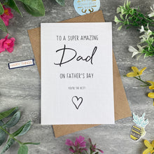 Load image into Gallery viewer, Super Amazing Dad Father's Day Card-The Persnickety Co
