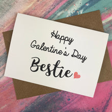 Load image into Gallery viewer, Happy Galentine's Day Bestie Card-4-The Persnickety Co
