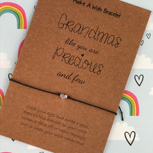 Load image into Gallery viewer, Grandmas Like You Are Precious And Few Wish Bracelet-7-The Persnickety Co