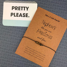 Load image into Gallery viewer, Nephews Like You Are Precious And Few Wish Bracelet-The Persnickety Co