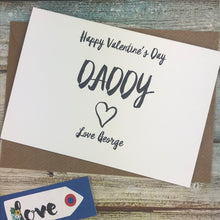 Load image into Gallery viewer, Happy Valentine's Day Daddy Card-3-The Persnickety Co