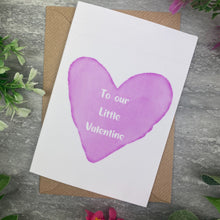 Load image into Gallery viewer, To Our Little Valentine Card