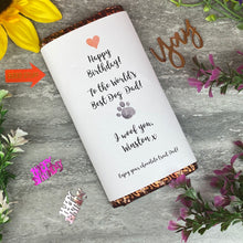 Load image into Gallery viewer, Worlds Best Dog Dad/Mum Birthday Chocolate bar