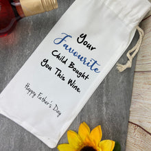 Load image into Gallery viewer, Favourite Child - Funny Bottle Bag
