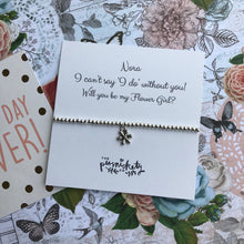 Load image into Gallery viewer, Beaded Charm Bracelet - I Can't Say 'I Do' Without You! Will You Be My Flower Girl?-3-The Persnickety Co