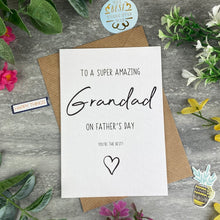 Load image into Gallery viewer, Super Amazing Grandad Father's Day Card