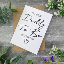 Load image into Gallery viewer, Daddy To Be Father's Day Card-The Persnickety Co