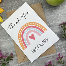Load image into Gallery viewer, Personalised 'Thank You Teacher' Rainbow and Heart Card