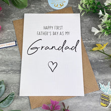 Load image into Gallery viewer, Happy First Fathers Day As My Grandad Card
