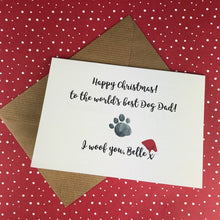 Load image into Gallery viewer, Happy Christmas To The Worlds Best Dog Dad Card-7-The Persnickety Co