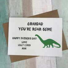 Load image into Gallery viewer, Grandad You're Roar-some Dinosaur Fathers Day Card