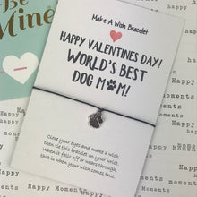 Load image into Gallery viewer, Happy Valentine's Day To The World's Best Dog Mum-4-The Persnickety Co