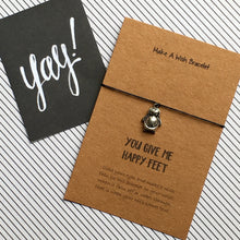 Load image into Gallery viewer, You Give Me Happy Feet Wish Bracelet-The Persnickety Co