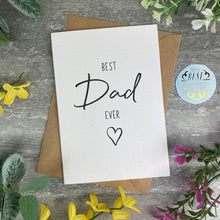 Load image into Gallery viewer, Best Dad Ever Father's Day Card