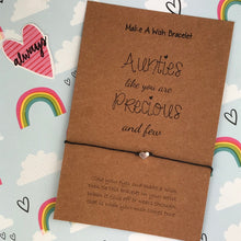 Load image into Gallery viewer, Aunties Like You Are Precious And Few - Wish Bracelet-4-The Persnickety Co