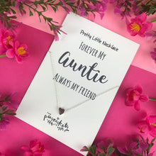 Load image into Gallery viewer, Forever My Auntie Always My Friend Necklace-3-The Persnickety Co