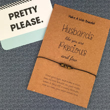 Load image into Gallery viewer, Husbands Like You Are Precious And Few-The Persnickety Co