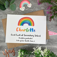Load image into Gallery viewer, Good Luck At Secondary School Rainbow Card-The Persnickety Co