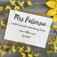 Load image into Gallery viewer, Plantable Wildflower Seed Card - I Couldn't Have Picked A Better Teacher-5-The Persnickety Co