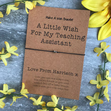 Load image into Gallery viewer, A Little Wish For My Teaching Assistant-5-The Persnickety Co