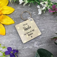 Load image into Gallery viewer, This Uncle Is Loved By Photo Keyring