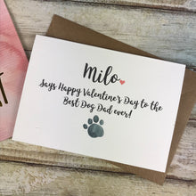 Load image into Gallery viewer, Happy Valentines Day To The Best Dog Dad/Mum Ever!-3-The Persnickety Co