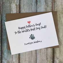 Load image into Gallery viewer, Happy Father's Day Best Dog Dad Personalised Card-5-The Persnickety Co