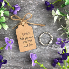 Load image into Gallery viewer, Aunties Like You Are Precious And Few Stretch Ring-7-The Persnickety Co