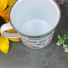 Load image into Gallery viewer, I Love You Lots Like Jelly Tots Personalised Enamel Mug