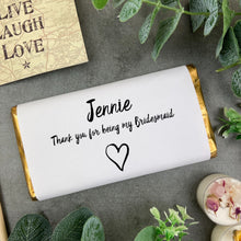 Load image into Gallery viewer, Personalised Bridesmaid Chocolate Bar