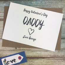 Load image into Gallery viewer, Happy Valentine's Day Daddy Card-2-The Persnickety Co