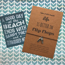 Load image into Gallery viewer, Life Is Better In Flip Flops-7-The Persnickety Co