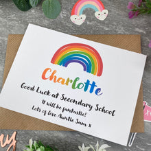 Load image into Gallery viewer, Good Luck At Secondary School Rainbow Card-5-The Persnickety Co