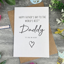 Load image into Gallery viewer, World's Best Daddy Father's Day Card-The Persnickety Co