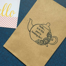 Load image into Gallery viewer, Hello ..is it TEA your looking for? Mini Kraft Envelope with Tea Bag-2-The Persnickety Co
