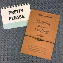 Load image into Gallery viewer, Dads Like You Are Precious And Few Wish Bracelet-7-The Persnickety Co