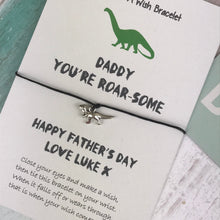 Load image into Gallery viewer, Daddy, You're Roar-Some Personalised Bracelet-7-The Persnickety Co