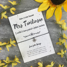 Load image into Gallery viewer, I Couldn't Have Picked A Better Teacher With Plantable Wildflower Seed Card Backing-6-The Persnickety Co