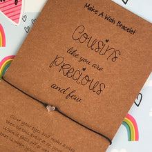 Load image into Gallery viewer, Cousins Like You Are Precious And Few - Wish Bracelet-6-The Persnickety Co