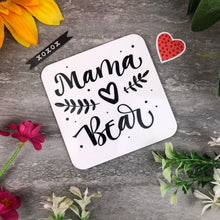 Load image into Gallery viewer, Mama Bear Coaster